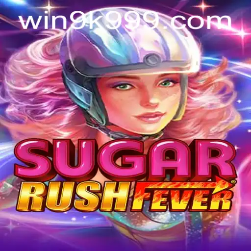 Exploring the Vibrant World of SugarRushFever: Mastering the 9k999 Challenge